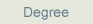 Degree